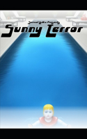 Samuel Ludke Presents: Sunny Terror