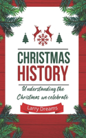 The Christmas history