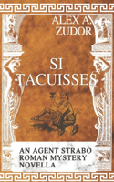 Si Tacuisses