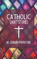 Catholic Short Stories