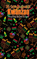 The Ultimate Guide To Kwanzaa