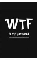 WTF Is My Password