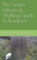 Green Historical Walking Guide to Bradford