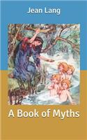 A Book of Myths