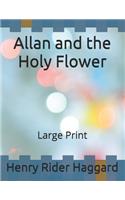 Allan and the Holy Flower