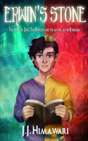 Sucked inside the book Erwin's Stone: The story of Zeke, the princess and the savior of the Kingdom