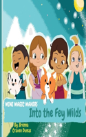 Mini Magic Makers