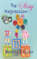 The Sissy Regression