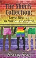 The Shorty Collection