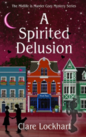A Spirited Delusion