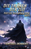 Die Tränen der Zeit
