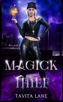 Magick Thief
