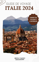 Guide de Voyage Italie 2024