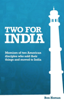 Two For India: Two American Disciples Move to India