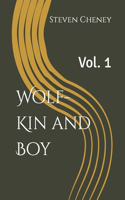 Wolf-Kin and Boy: Vol. 1(1 Wolf-Kin and Boy)