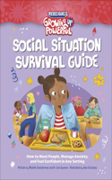 Social Situation Survival Guide