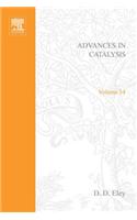 Advances in Catalysis Volume 34: (Advances in Catalysis and Related Subjects)