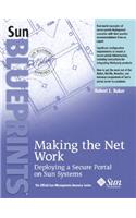 Making the Net Work