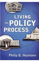 Living the Policy Process