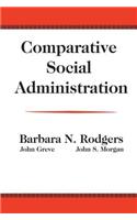 Comparative Social Administration
