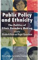 Public Policy and Ethnicity