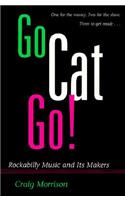 Go Cat Go!