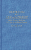 Court Reform and Judicial Leadership