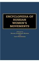 Encyclopedia of Russian Women's Movements