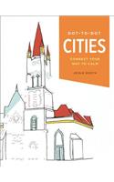 Dot-To-Dot: Cities: Connect Your Way to Calm