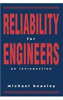 Reliability for Engineers: An Introduction
