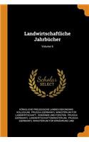 Landwirtschaftliche Jahrbücher; Volume 6