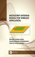 Microstrip Antenna Design for Wireless Applications