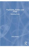 Psychiatry, Politics and Ptsd