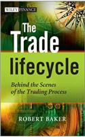 The Trade Lifecycle