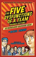 Five Dysfunctions of a Team, Manga Edition