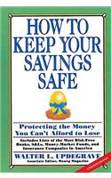 How to Keep Your Savings Safe