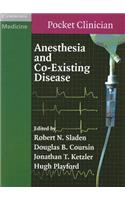 Anesthesia and Co-Existing Disease