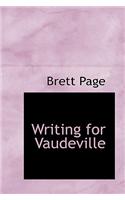 Writing for Vaudeville