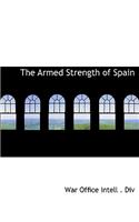 The Armed Strength of Spain