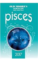 Old Moore's 2017 Astral Diaries Pisces: (Old Moore's Astral Diaries)