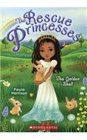 The Golden Shell: (12 Rescue Princesses)