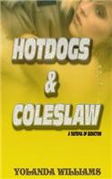 Hotdogs & Coleslaw