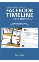 The Beginner's Guide to Facebook Timeline for Business