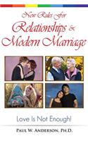 New Rules for Relationships and Marriage