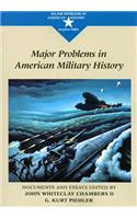 Major Problems in American Military History