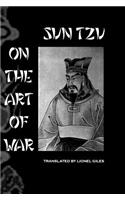 Sun Tzu On The Art Of War