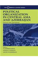 Political Organization in Central Asia and Azerbaijan