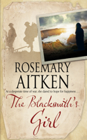 Blacksmith's Girl: A World War I Cornish Romance