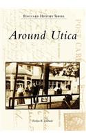 Around Utica