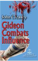 Gideon Combats Influence: (writing as Jj Marric): (writing as Jj Marric)